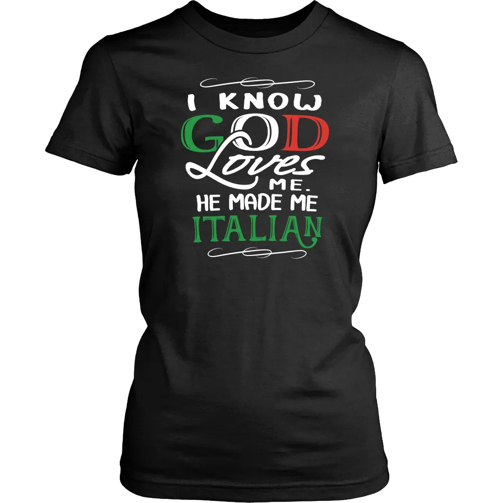 God Made Me Italian Shirt