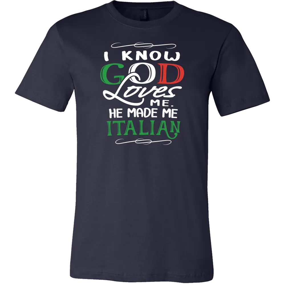 God Made Me Italian Shirt