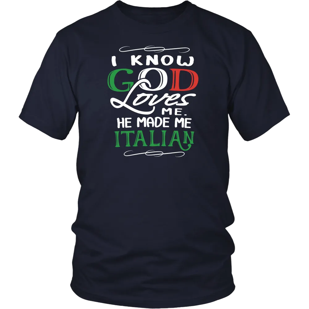 God Made Me Italian Shirt