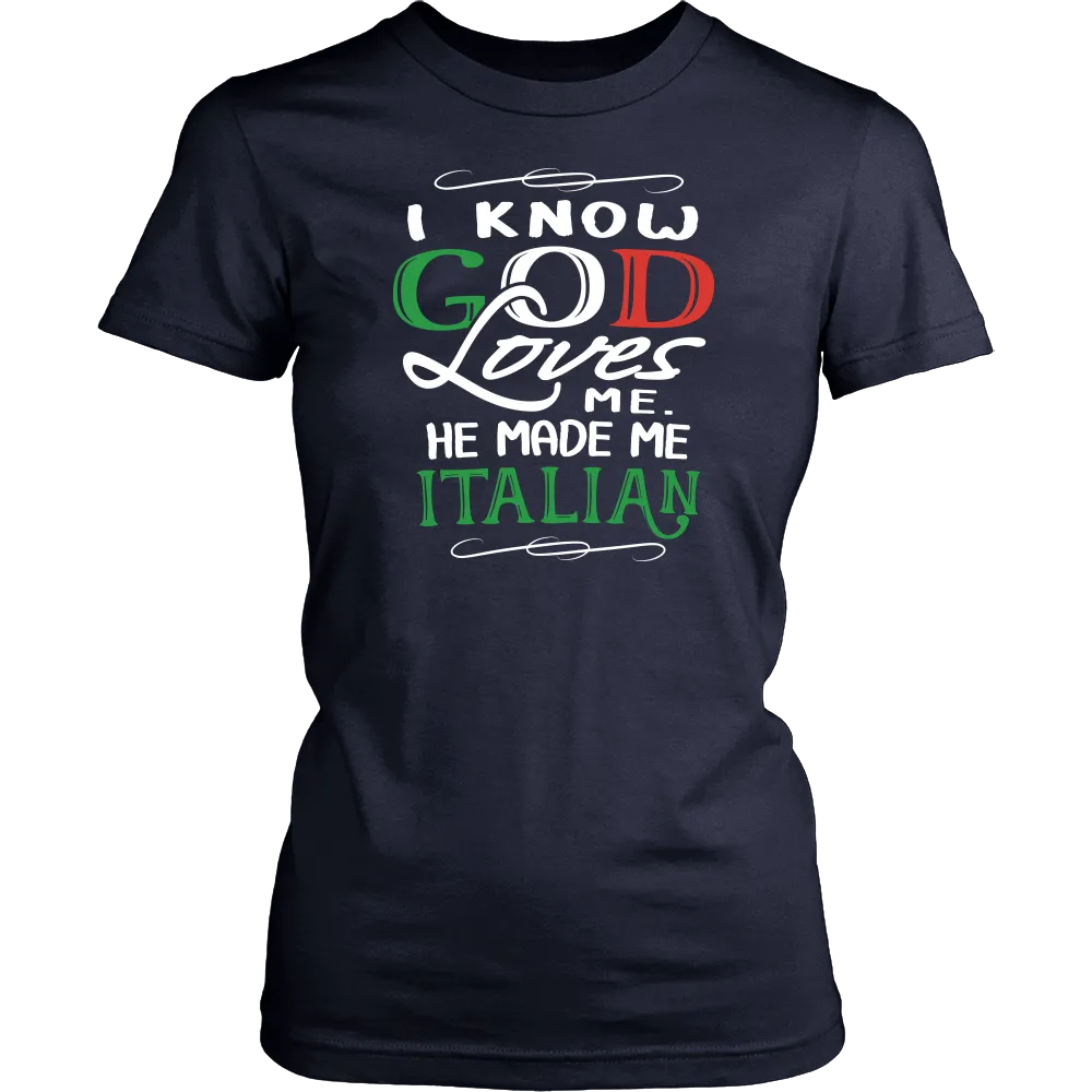 God Made Me Italian Shirt
