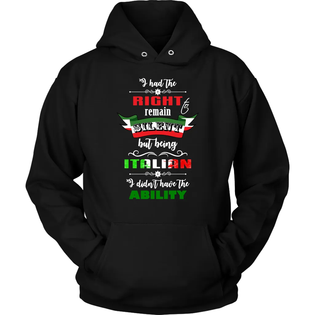 I Had the Right to Remain Silent I Women's Shirt