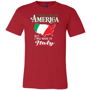 I Was Made In Italy Shirt