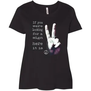 If You Were Looking For A Sign Ladies' Curvy T-Shirt
