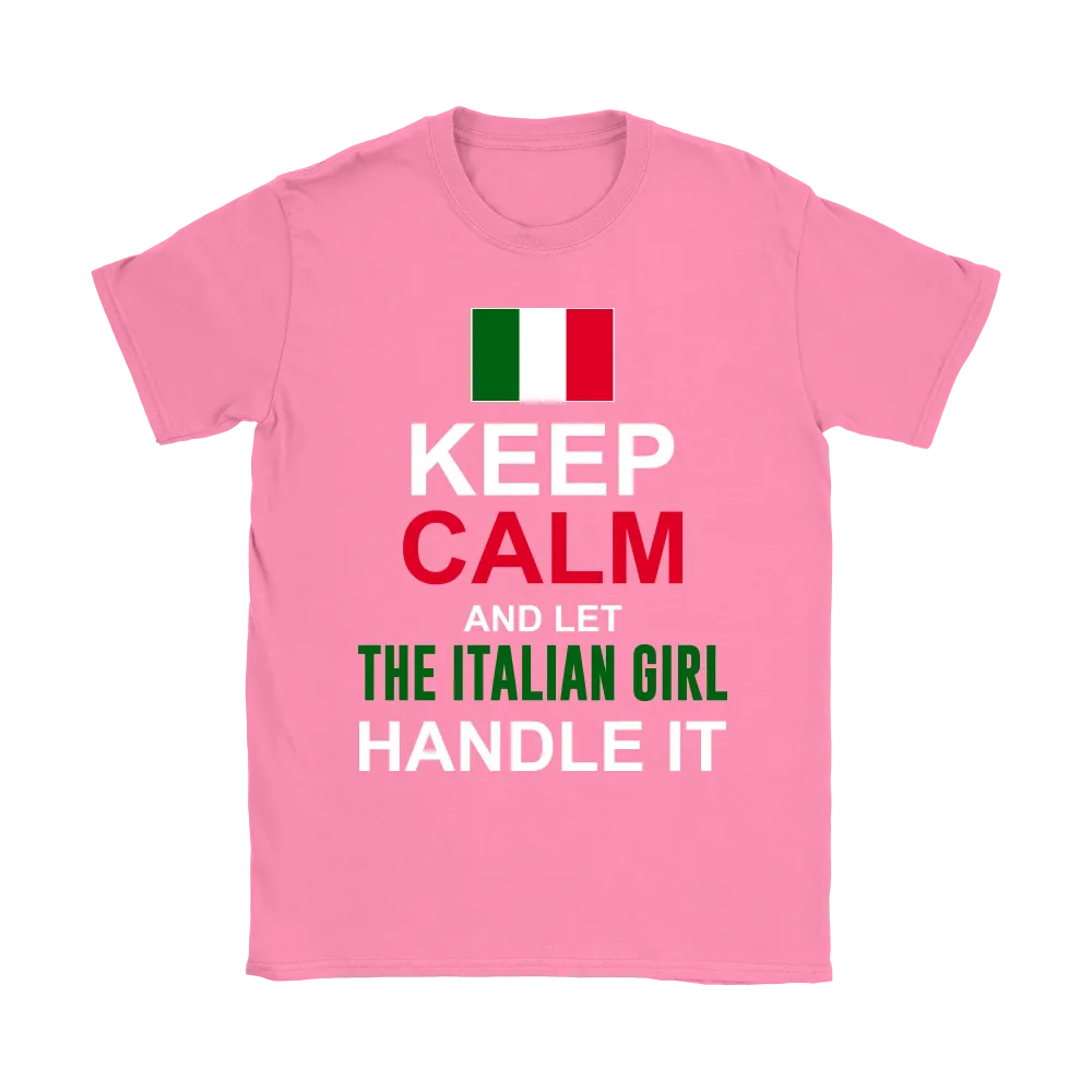 Let The Italian Girl Handle It Shirt