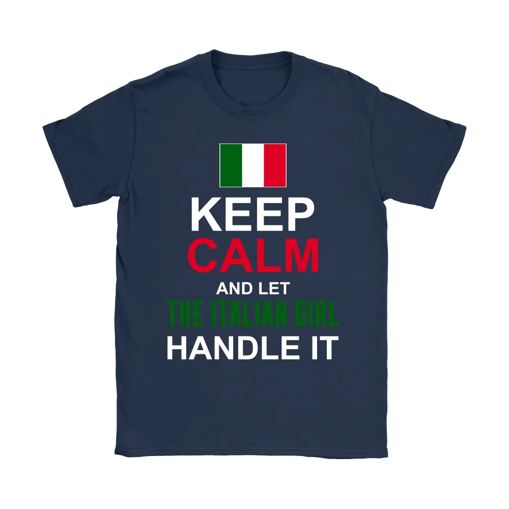 Let The Italian Girl Handle It Shirt