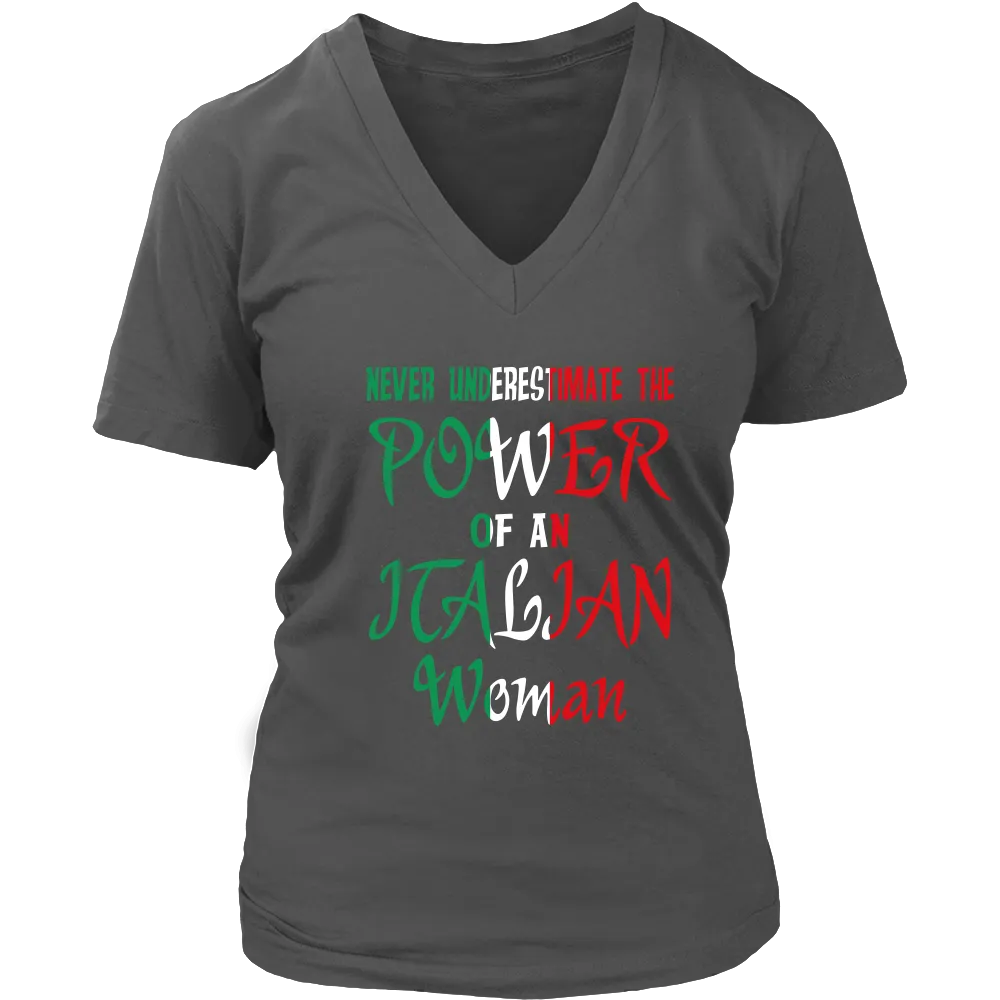 Never Underestimate The Power Of An Italian Woman Shirt