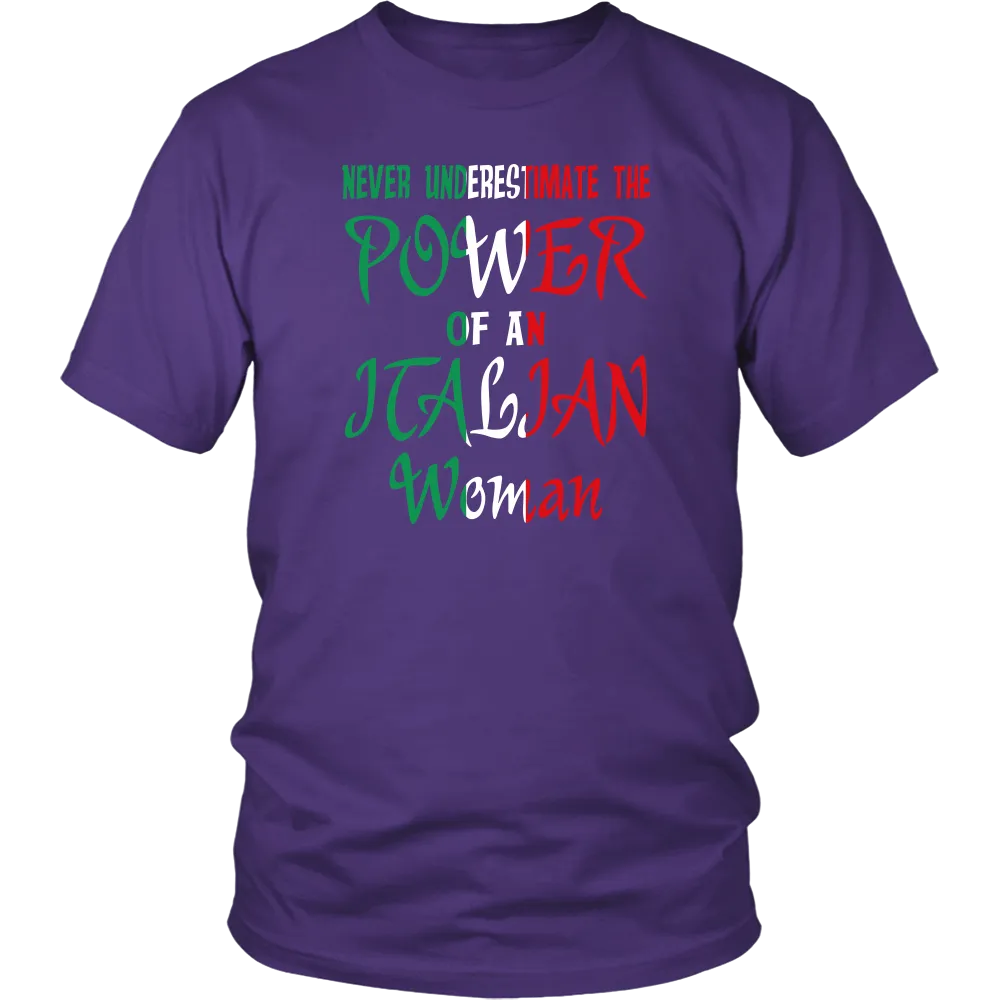 Never Underestimate The Power Of An Italian Woman Shirt