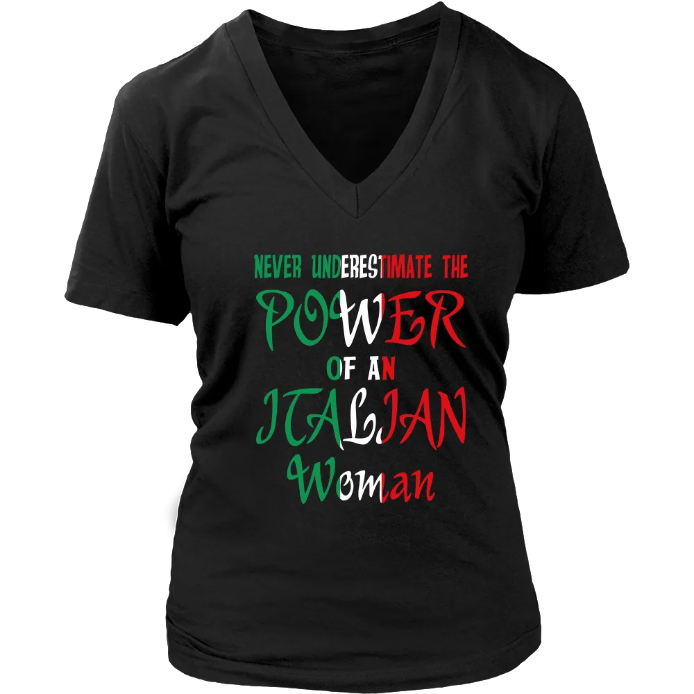 Never Underestimate The Power Of An Italian Woman Shirt