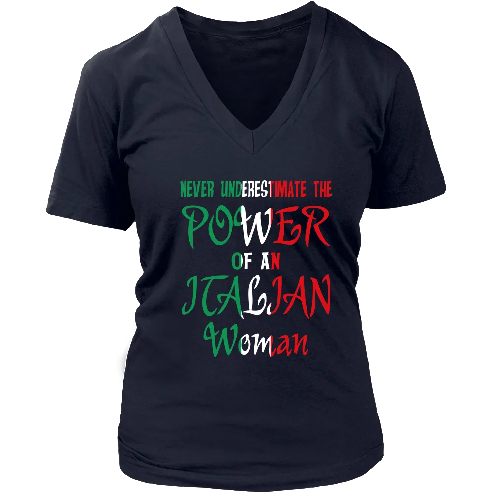 Never Underestimate The Power Of An Italian Woman Shirt