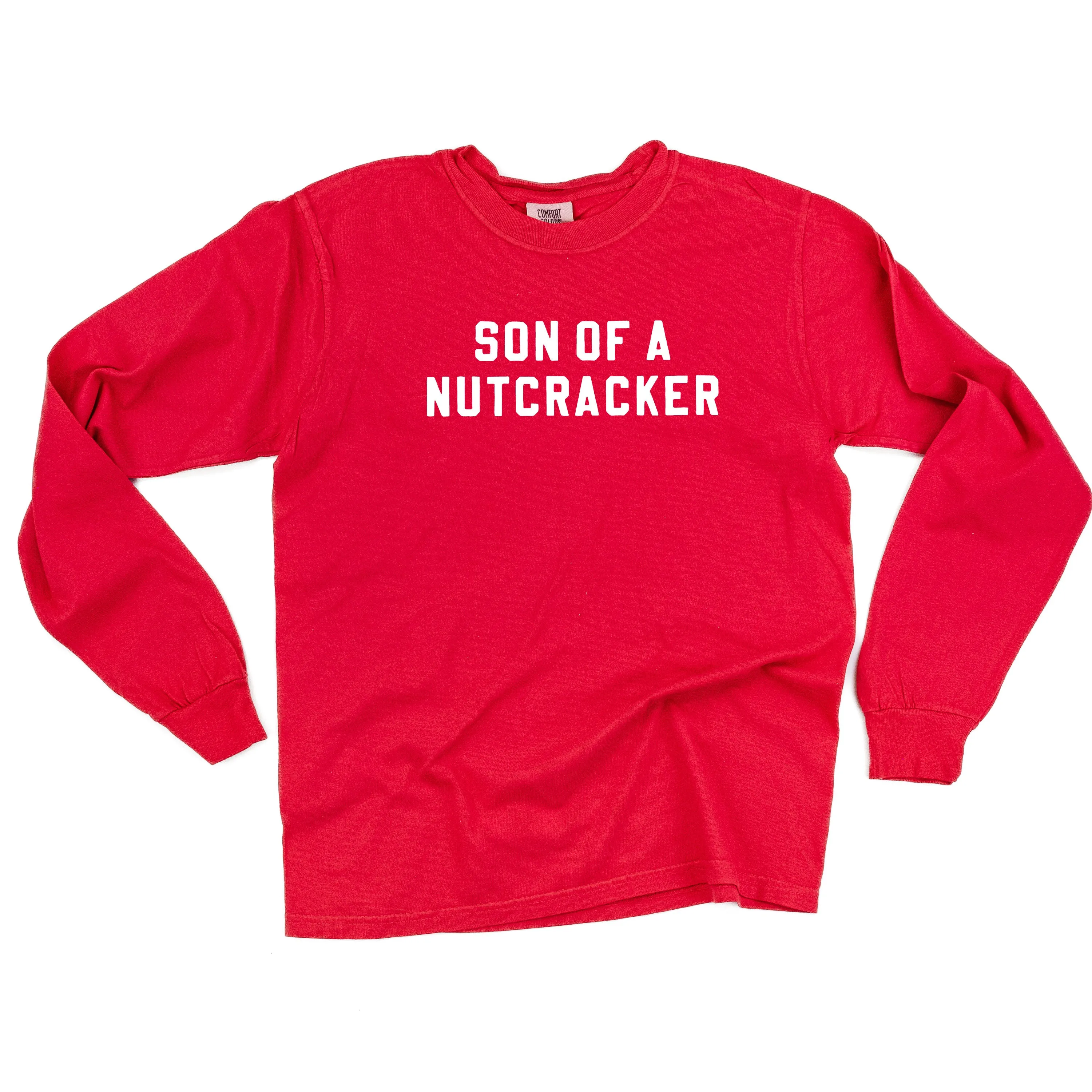 Son Of A Nutcracker - LONG SLEEVE Comfort Colors Tee