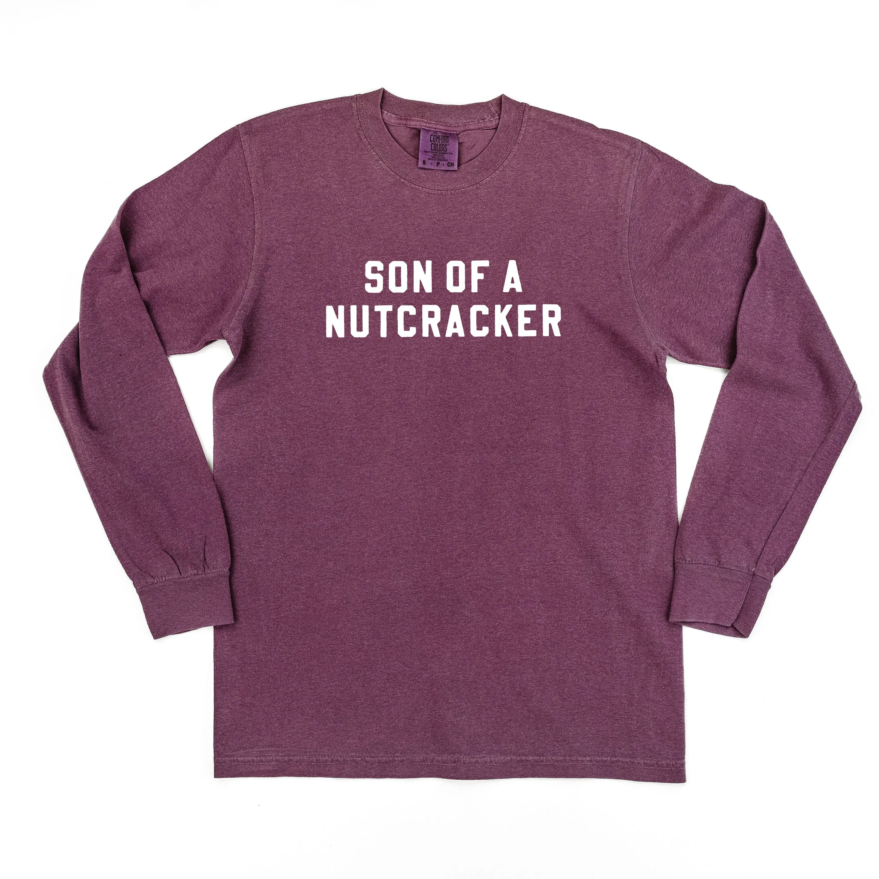 Son Of A Nutcracker - LONG SLEEVE Comfort Colors Tee