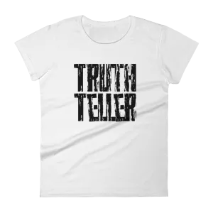 Truth Teller Ladies Tees